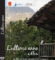 L’ultimo anno…a Elva: un film di Paolo Ansaldi